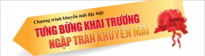 Khuyến mãi lớn nhân dịp khai trương chi nhánh mới Tân Bình